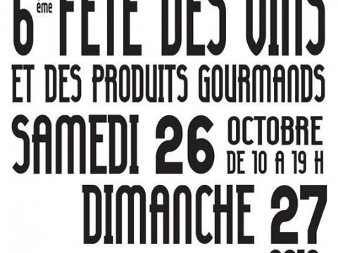 6ème Fête des vins et des produits gourmands